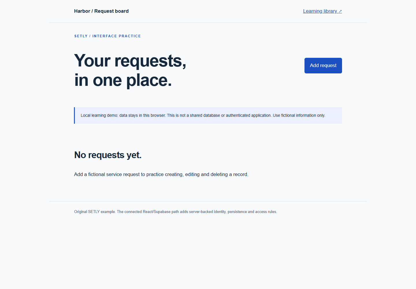 Start with an empty request board